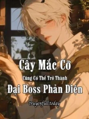 Ảnh bìa truyện Cây Mắc Cỡ Cũng Có Thể Trở Thành Đại Boss Phản Diện!